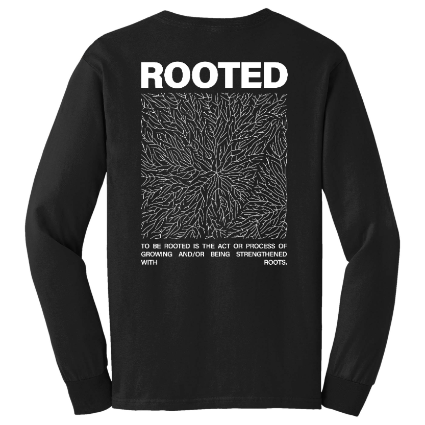 Rooted | Definition | Long Sleeve